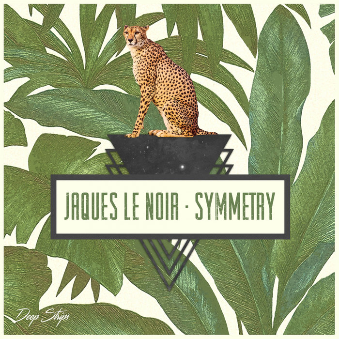 Jaques Le Noir – Symmetry