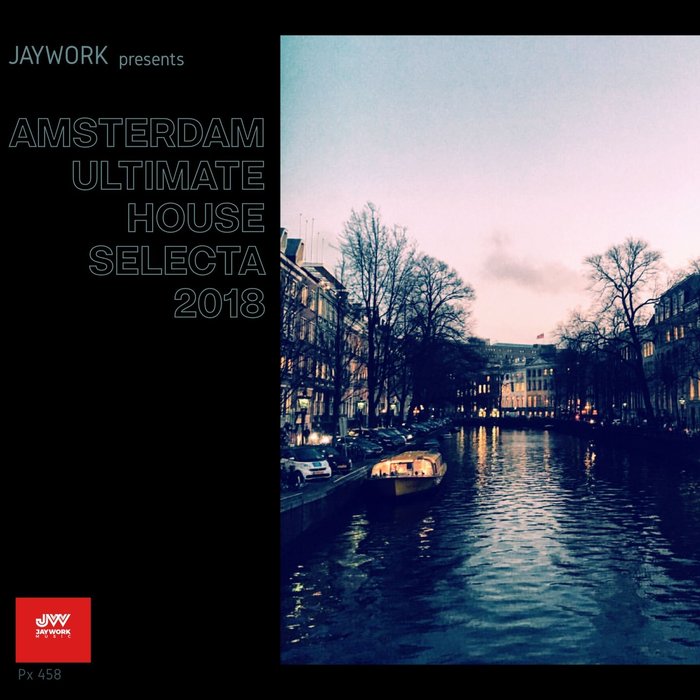 VA – Amsterdam Ultimate House Selecta 2018