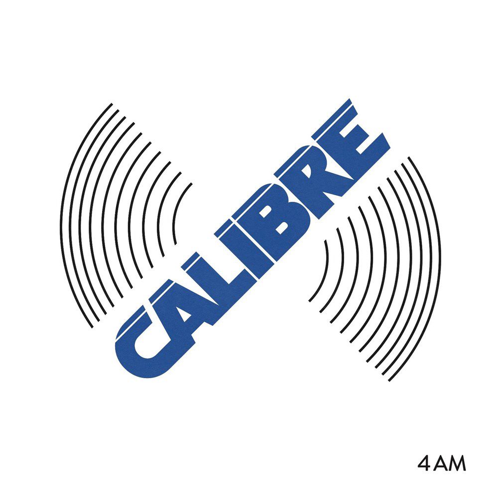 Calibre – 4AM