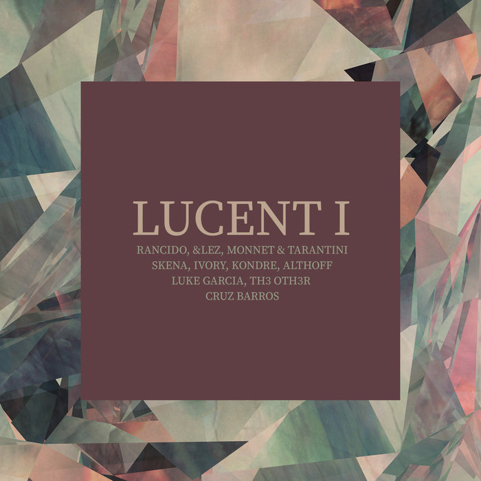VA – Lucent I