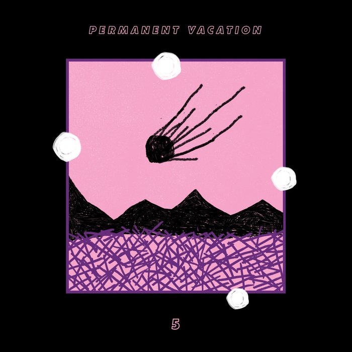 VA – Permanent Vacation 5