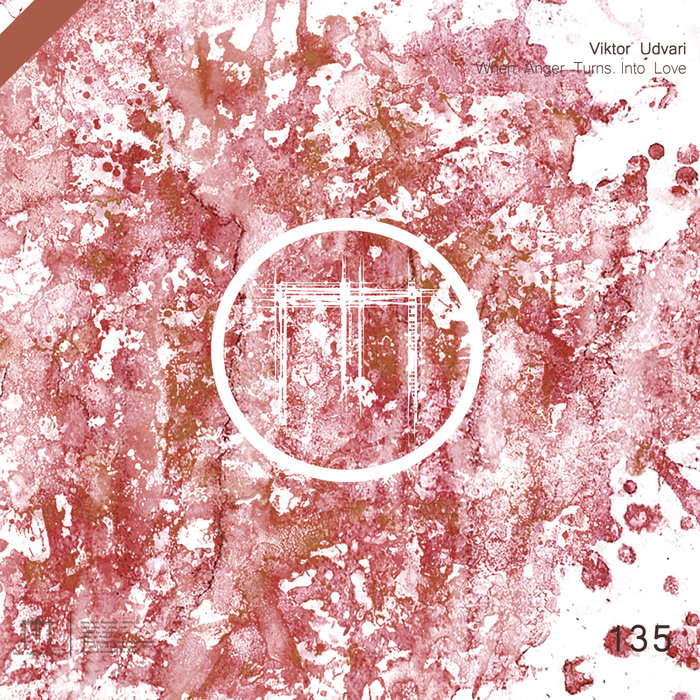 Viktor Udvari – When Anger Turns Into Love