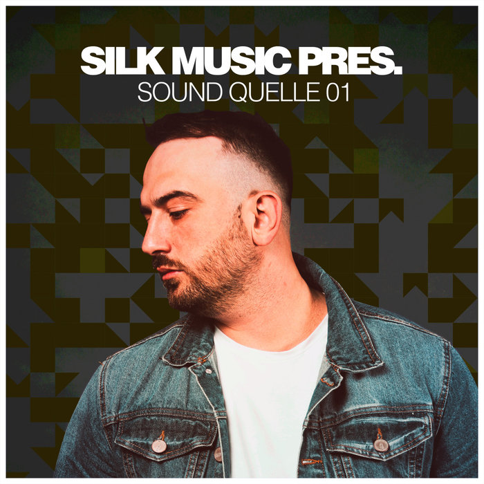 VA – Silk Music Pres. Sound Quelle 01