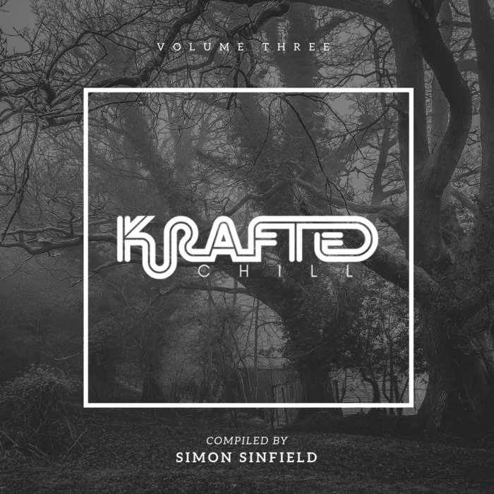 VA – Krafted Chill, Vol. 3