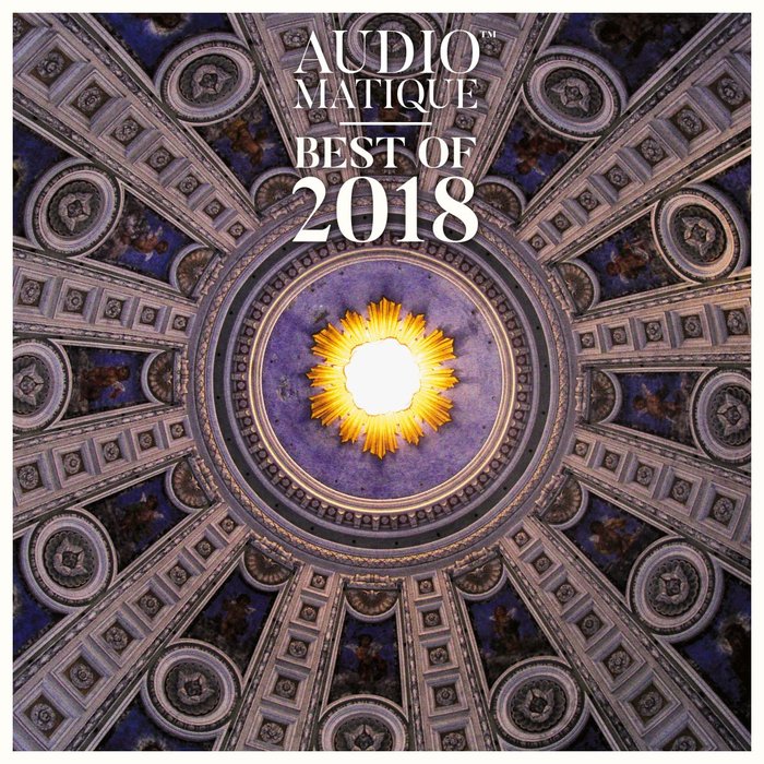 VA – Audiomatique Best of 2018