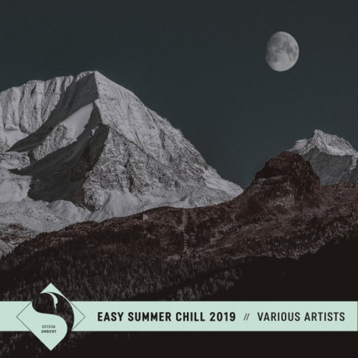 VA – Easy Summer Chill 2019