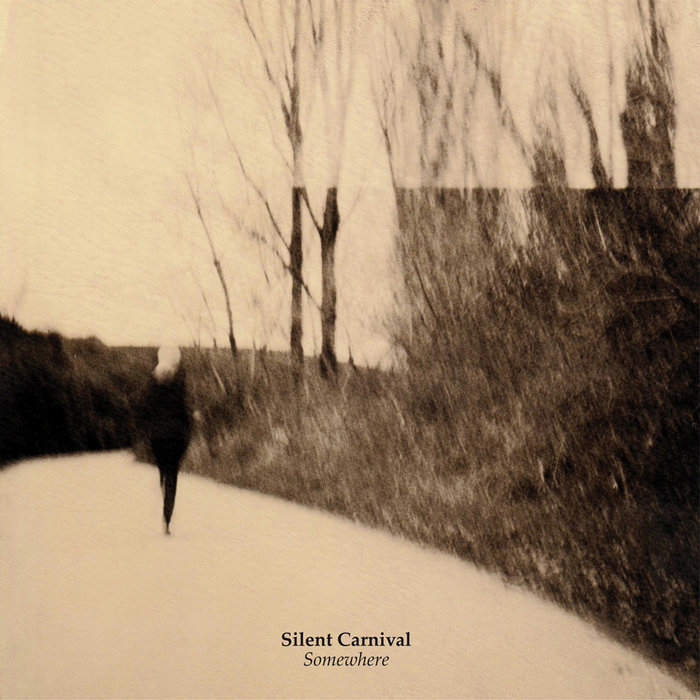 Silent Carnival – Somewhere