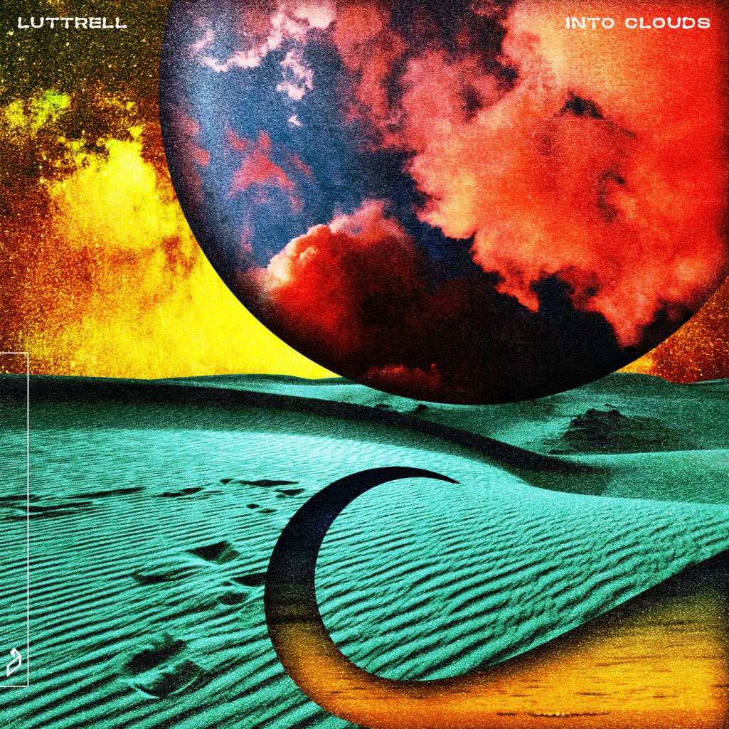 Luttrell – Into Clouds