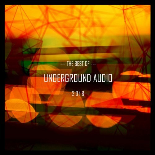 VA – Best of Underground Audio 2018