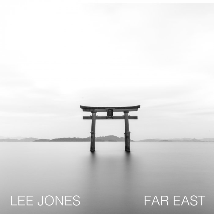 Lee Jones – Far East