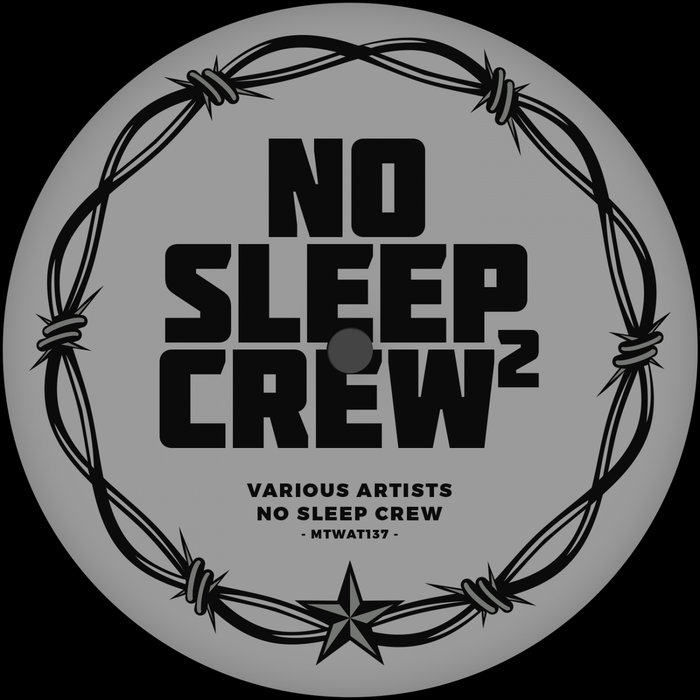 VA – No Sleep Crew 2