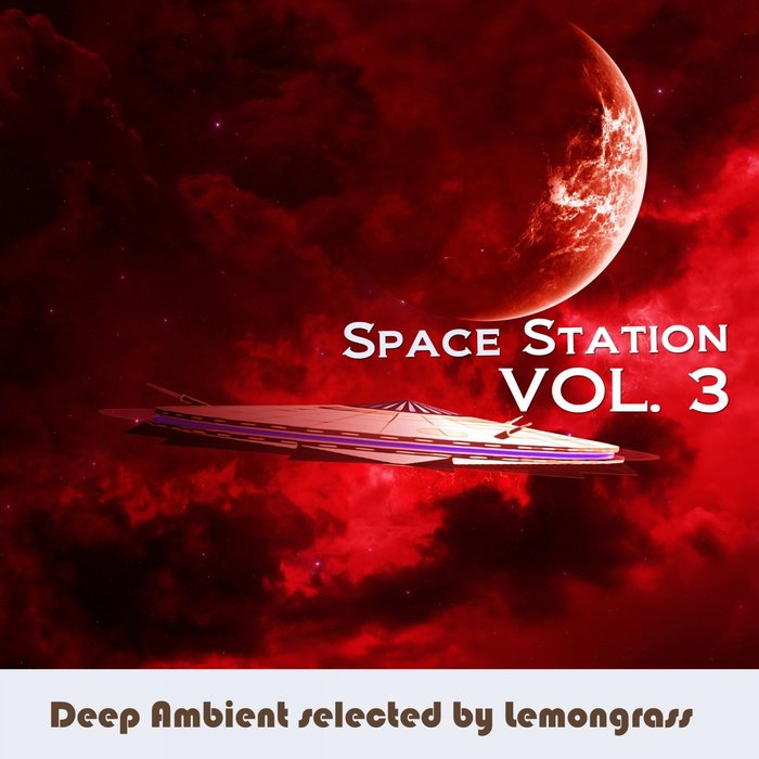 Lemongrass – Space Station, Vol. 3