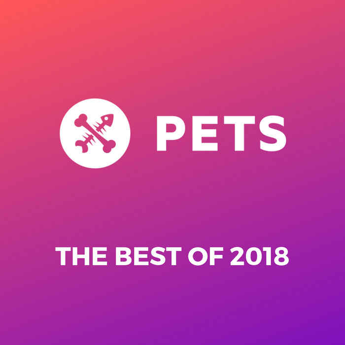 VA – PETS Recordings Best of 2018
