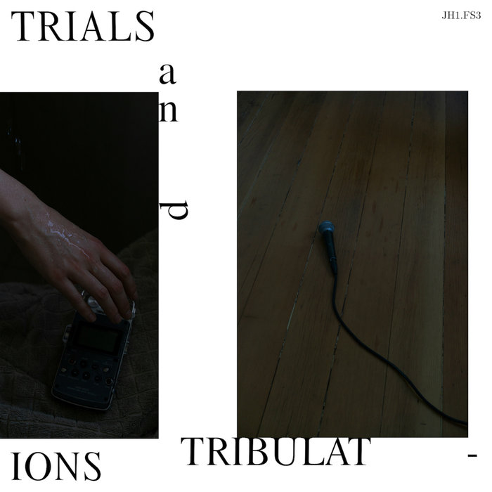 JH1.FS3 – Trials and Tribulations