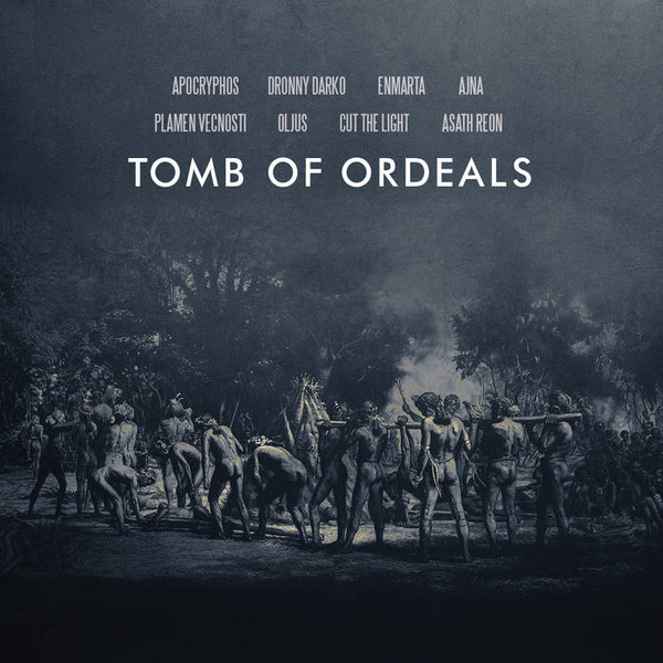VA – Tomb Of Ordeals