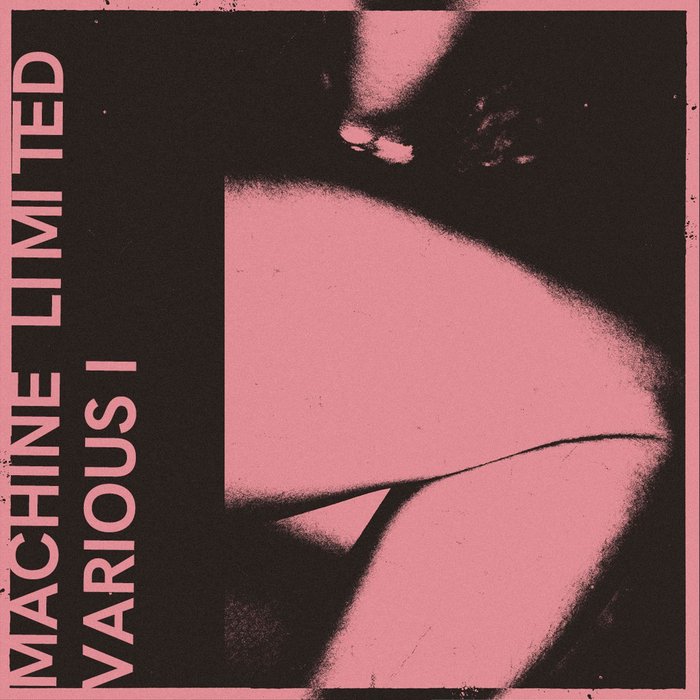VA – Machine Limited Various 1