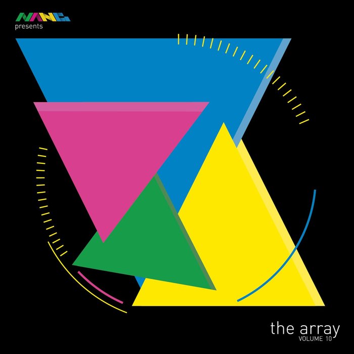 VA – Nang Presents The Array Volume 10