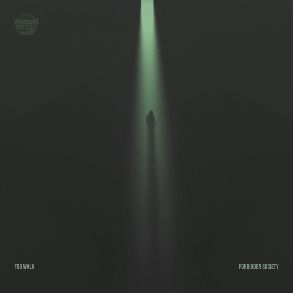 Forbidden Society – Fog Walk