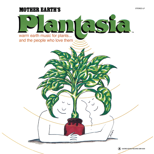 Mort Garson – Mother Earth’s Plantasia