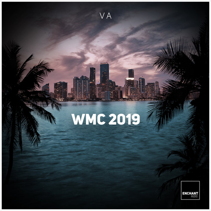 VA – WMC Miami 2019