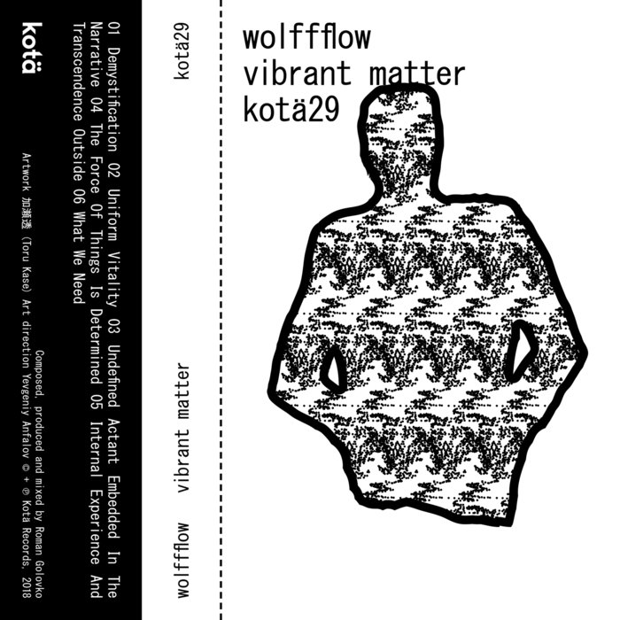 Wolffflow – Vibrant Matter
