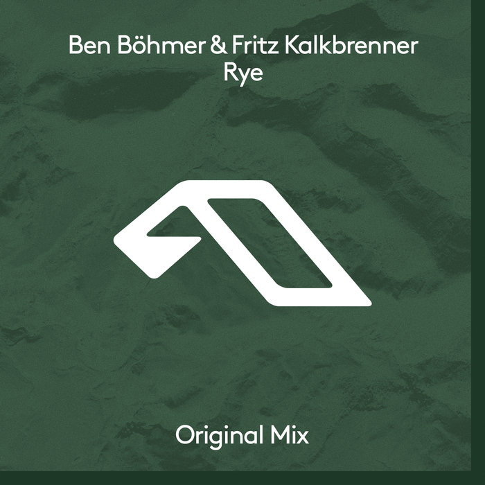 Ben Bohmer & Fritz Kalkbrenner – Rye