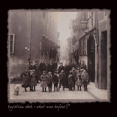 Krystian Shek – What Was Before