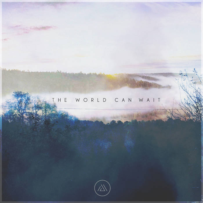 Yal​!​x & Michael FK – The World Can Wait