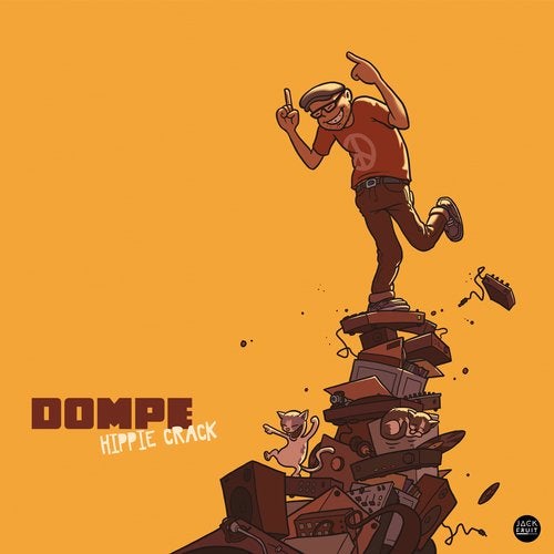 Dompe – Hippie Crack