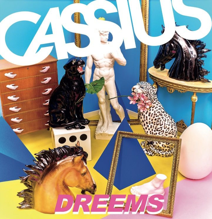 Cassius – Dreems