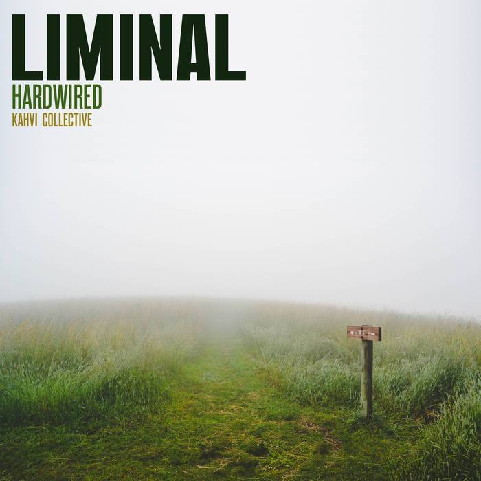 Hardwired – Liminal