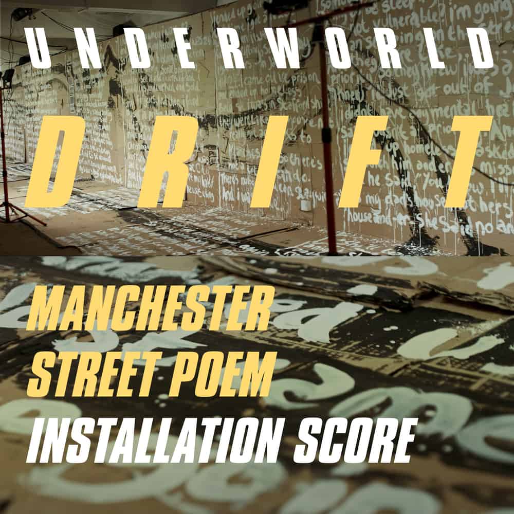 Underworld – Manchester Street Poem Installation Score