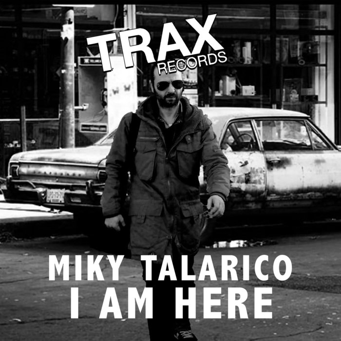 Miky Talarico – I Am Here