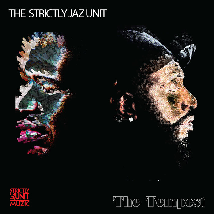 The Strictly Jaz Unit – The Tempest