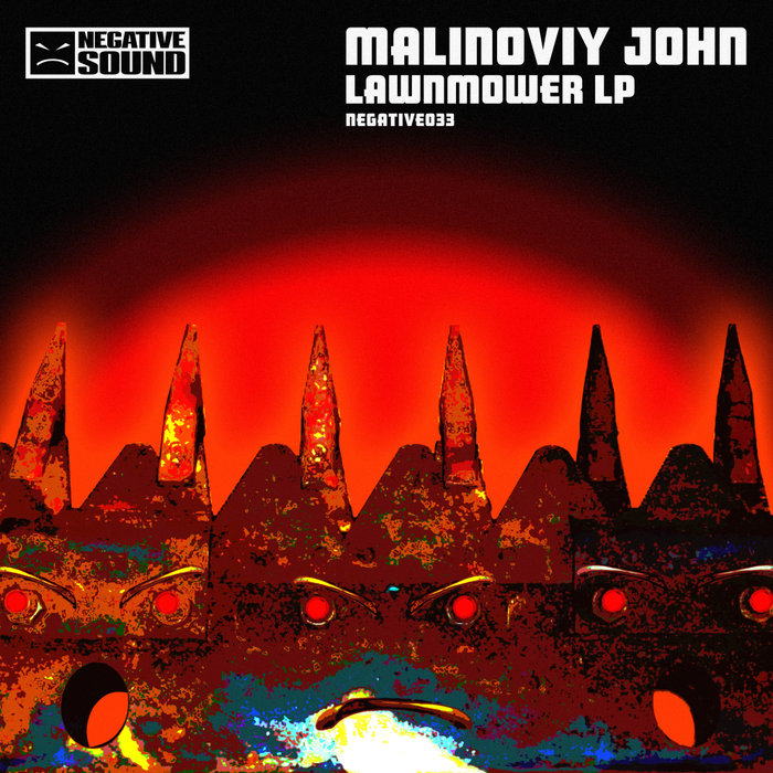 Malinoviy John – Lawnmower LP