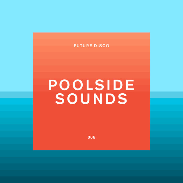 VA – Future Disco: Poolside Sounds