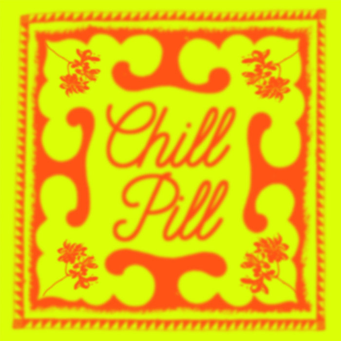 VA – Chill Pill