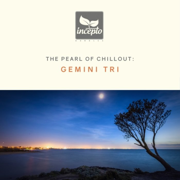 Gemini Tri – The Pearl of Chillout, Vol. 4