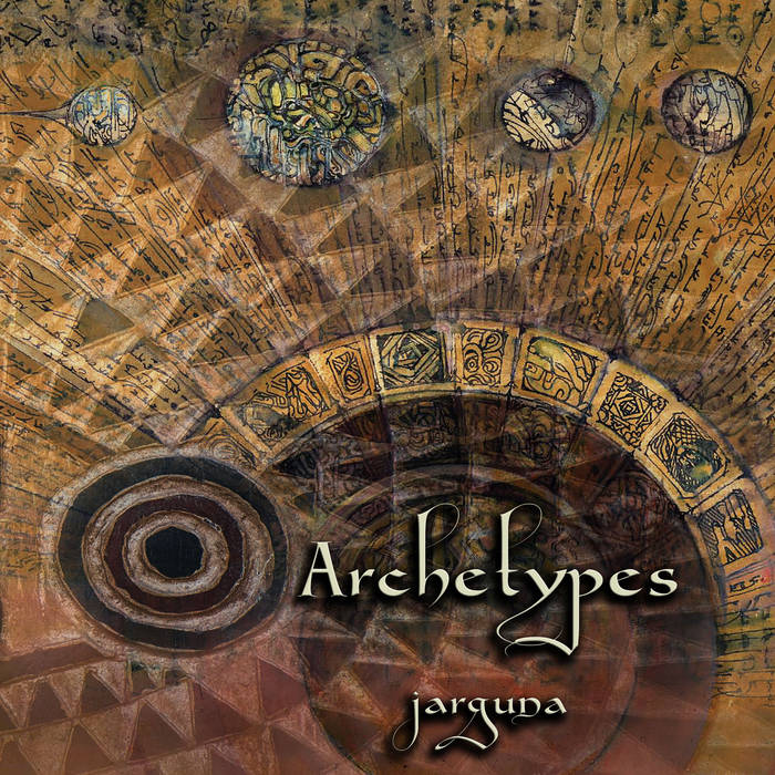 Jarguna – Archetypes