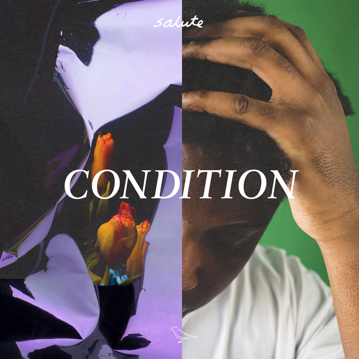 Salute – Condition