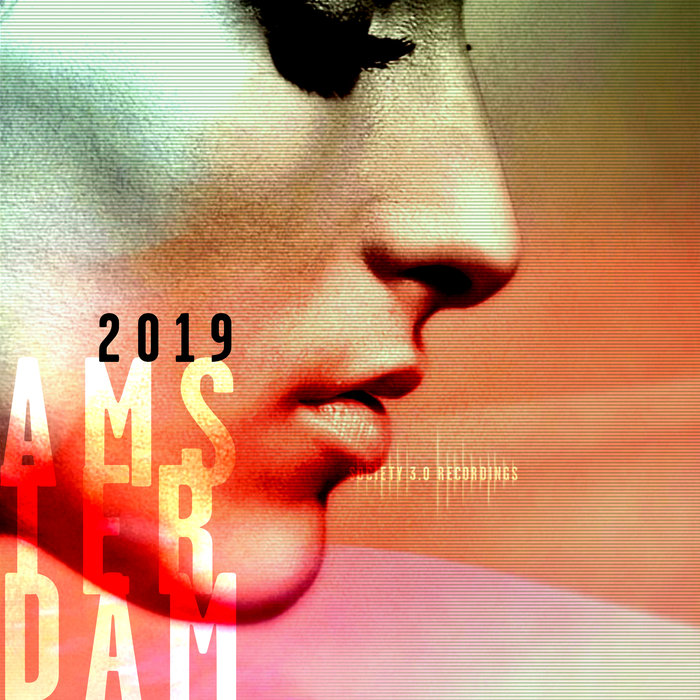 VA – Society 3.0 Recordings: Amsterdam 2019