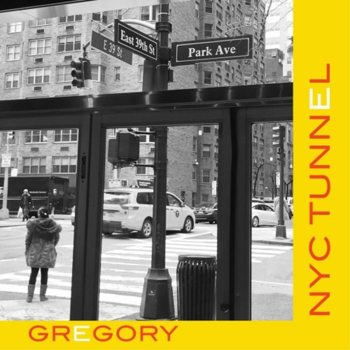 Gregory – NYC Tunnel