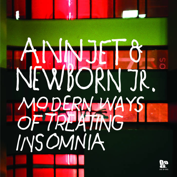 Annjet & Newborn Jr – Modern Ways Of Treating Insomnia