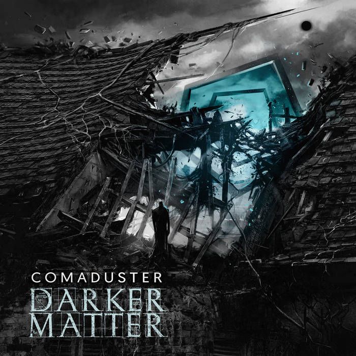 Comaduster – Darker Matter