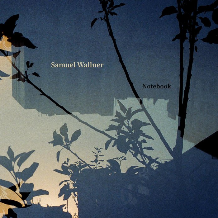 Samuel Wallner – Notebook