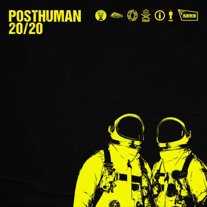 Posthuman – 20/20