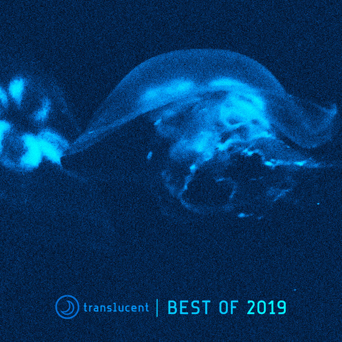 VA – Translucent (Best of 2019)