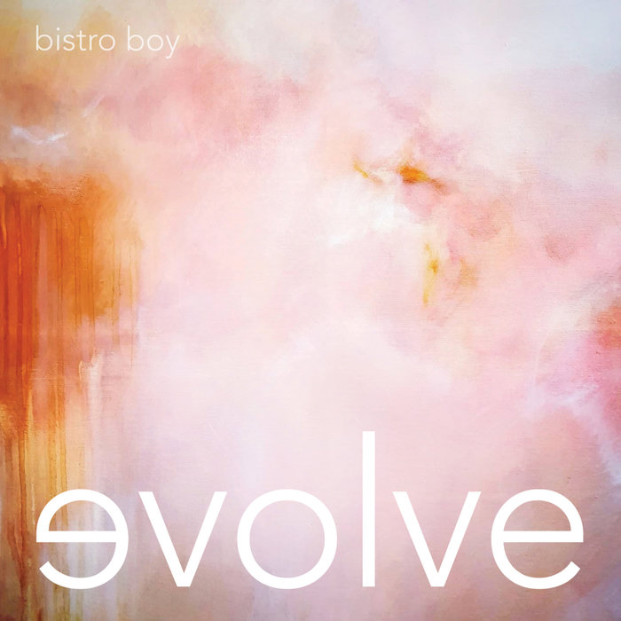 Bistro Boy – evolve