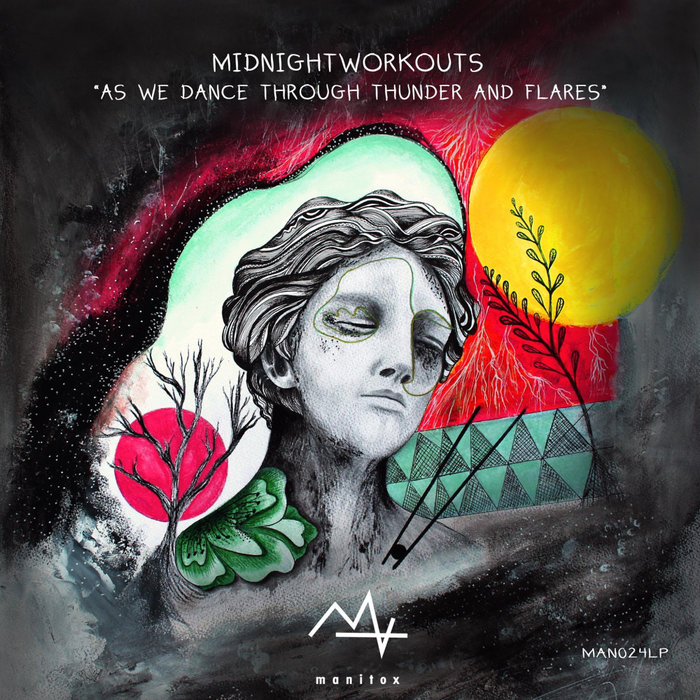 Midnight Workouts – As We Dance Through Thunder & Flares