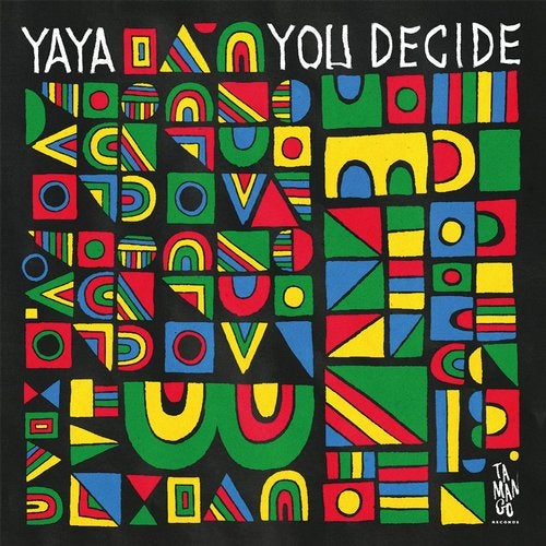 Yaya – You Decide
